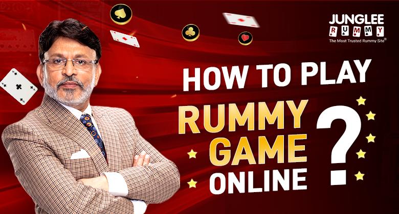 How to play Rummy 