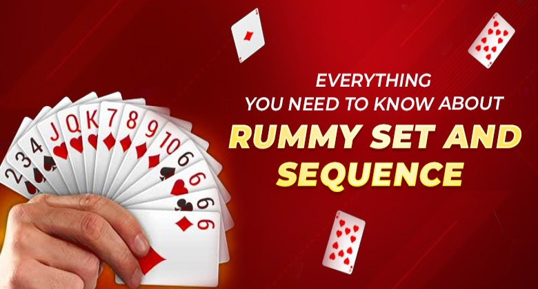 Rummy Sets & Rummy Sequence - All You Need To Know